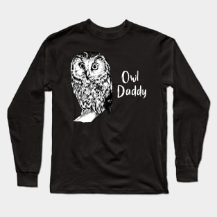 Owl lover - owl dad Long Sleeve T-Shirt